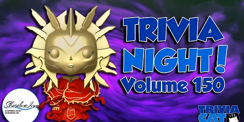 Muskegon (Shoreline Inn) Trivia Night! \u2013 Volume #150