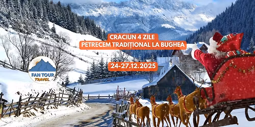 \ud83c\udf84 CR\u0102CIUN 2025 \u2013 4 ZILE DE POVESTE LA BUGHEA \ud83c\udf84 24 \u2013 27.12.2025