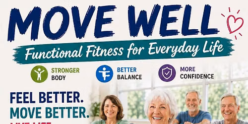Move Well - Functional Exercise for Every Day Life (4 week block)