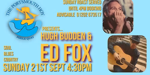 Hugh Budden & Ed Fox