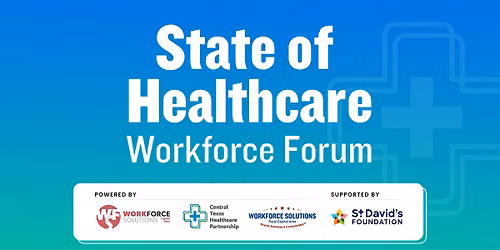 2026 State of Healthcare Workforce Forum