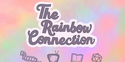 Rainbow Connection Podcast - Official Lauch!