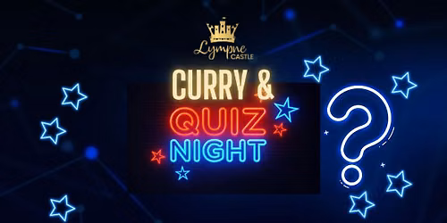 Curry & Quiz Night at Lympne Castle