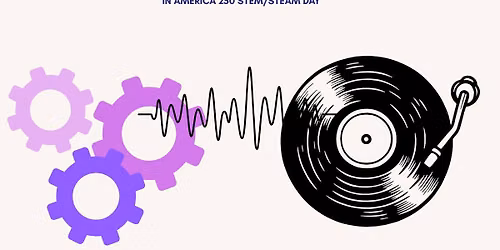 America 250 - STEM Day
