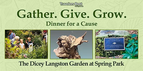 Gather. Give. Grow. Dinner for a Cause