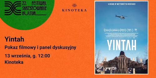 22. Festiwal Skrzy\u017cowanie Kultur | Pokaz filmu "Yintah" + Dyskusja
