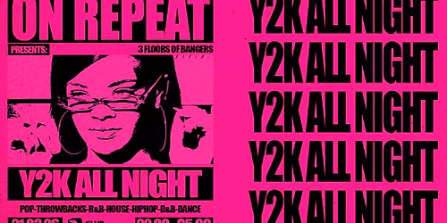 ON REPEAT \u2219 Y2K BABY