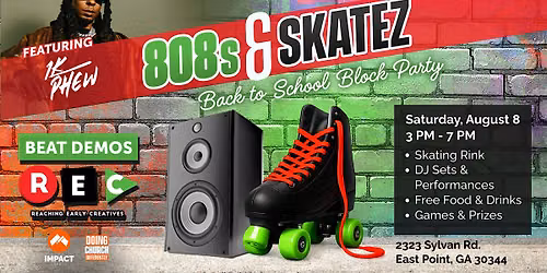 808s & Skatez Back to School Block Party