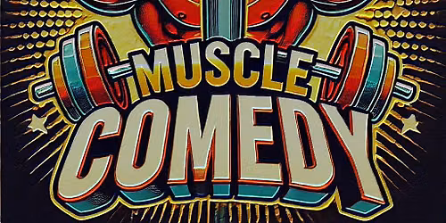 Muscle Comedy