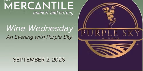 September Wine Wednesday: An Evening with Purple Sky