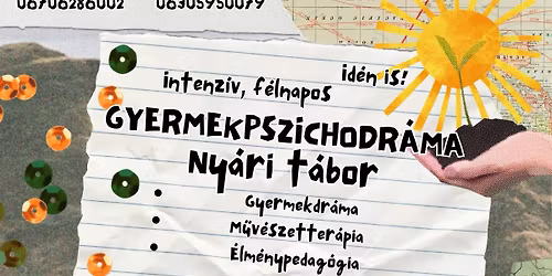 F\u00e9szkel\u0151d\u0151 Gyermekpszichodr\u00e1ma T\u00e1bor 2026
