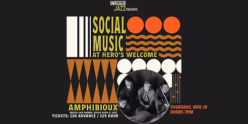 Infidels Jazz Presents: Amphibioux at Hero's Welcome