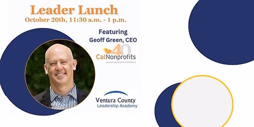 Leader Lunch with Geoff Green, CEO of CalNonProfits