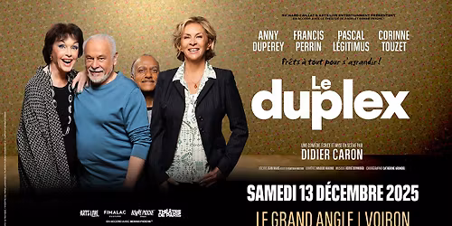 LE DUPLEX \u2022 Le Grand Angle, Voiron \u2022 Samedi 13 d\u00e9cembre 2025