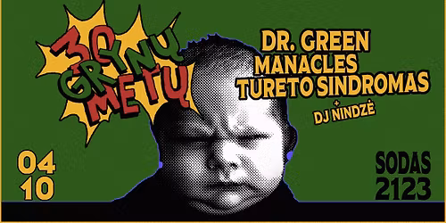 30 GRYN\u0172 MET\u0172