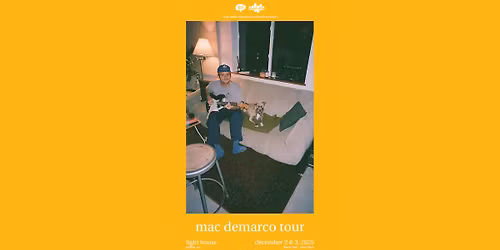 COMPLET \/\/ SOLD OUT - MAC DEMARCO - Halifax (2i\u00e8me spectacle) 