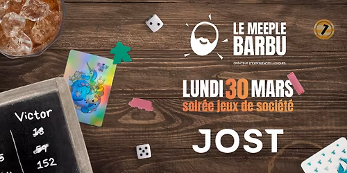 Soir\u00e9e Jeux de Soci\u00e9t\u00e9 @ JOST Lille \u2013 Le Meeple Barbu