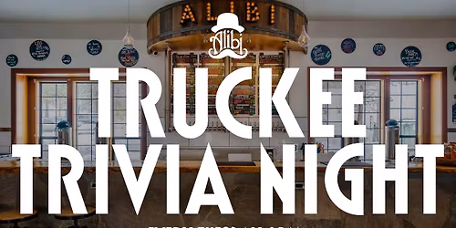 Truckee Trivia Tuesdays