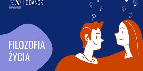 Filozofia \u017bycia - KURS Gda\u0144sk