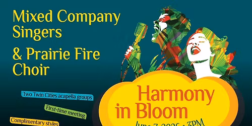Harmony in Bloom! - Mixed Company & Prairie Fire