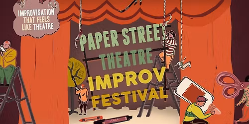 Paper Street Theatre Improv Festival
