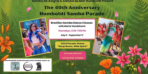 2026 Humboldt Samba Parade Dance Classes with Maria