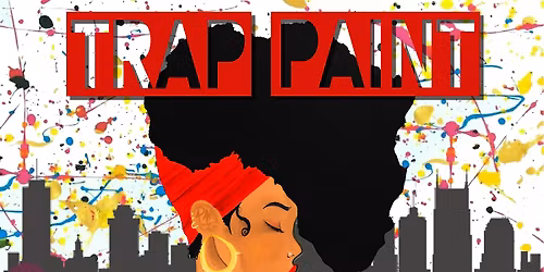 Trap Paint Party Clarksville