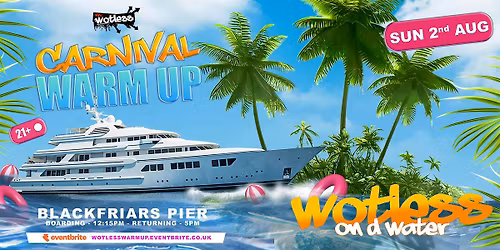 Wotless On D Water - Carnival Warm Up