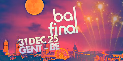 Bal Final 2025 (oudejaarsavond \/ new year's eve @ De Centrale)