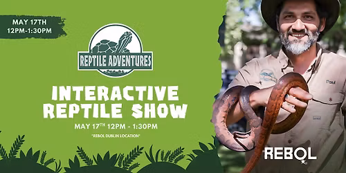 Interactive Reptile Show by Reptile Adventures at REBoL Dublin