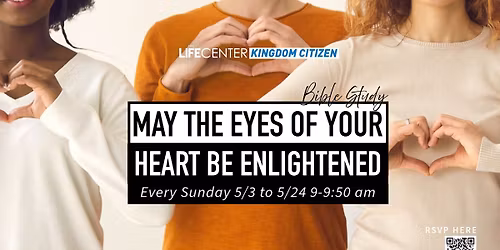 May The Eyes of Your Heart Be Enlightened Bible Study