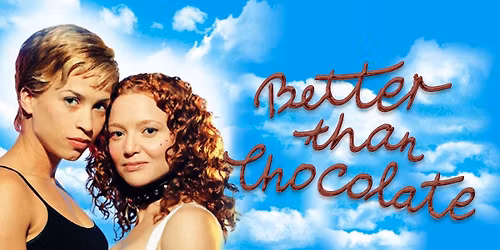 Destination Love: BETTER THAN CHOCOLATE (1999)