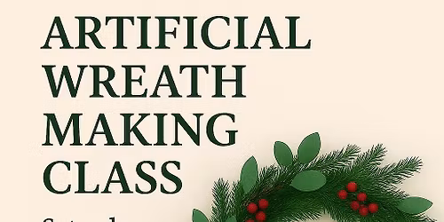 Wreath making class