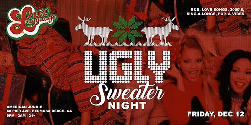 Luv Language: The Y2K Ugly Christmas Sweater Party!