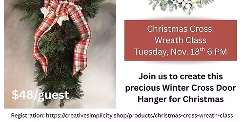 Winter Christmas Cross Wreath Class