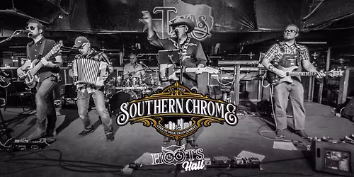 Southern Chrome LIVE @HootsHall