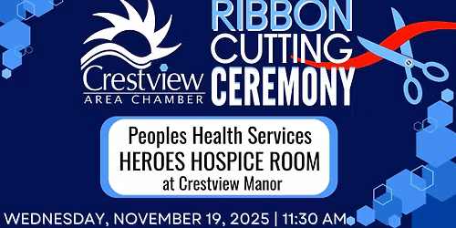 Ribbon Cutting: Peoples Health Services Heroes Hospice Room at the Crestview Manor