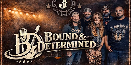 Bound & Determined @ Jiggs & Gigs Tavern