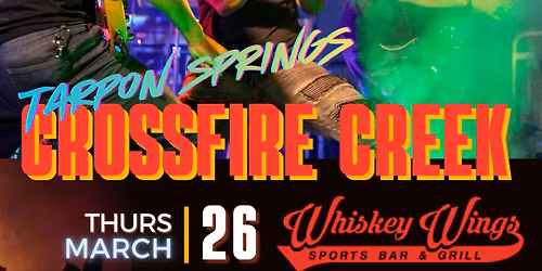 Whiskey Wings Tarpon \ud83d\udd25 | Crossfire Creek Show (New Country Act)