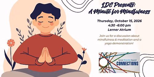 LDC Presents: A Minute for Mindfulness