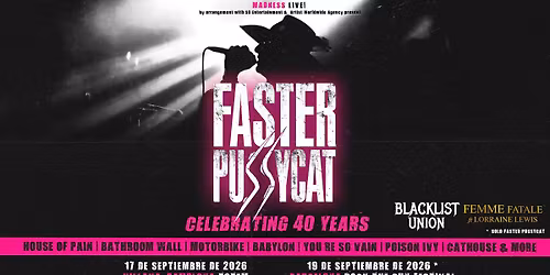 Faster Pussycat + Blacklist Union + Femme Fatale ft Lorraine Lewis (Pamplona)