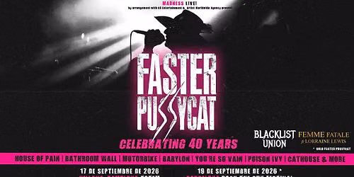 Faster Pussycat + Blacklist Union + Femme Fatale ft Lorraine Lewis (Pamplona)