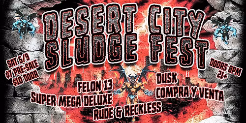 Desert City Sludge Fest