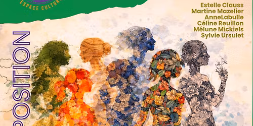 \ud83d\udca5 Vernissage de l'exposition collective 100% f\u00e9minine \ud83d\udca5