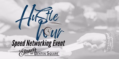 Hustle Hour - Speed Networking Event