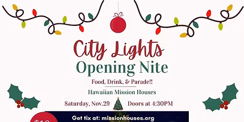 City Lights ~ Opening Nite: Food, Drinks & Parade