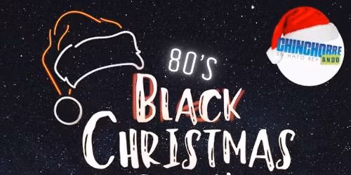 Black Christmas Party (80\u2019s Music) con la Banda The Breakfast Club