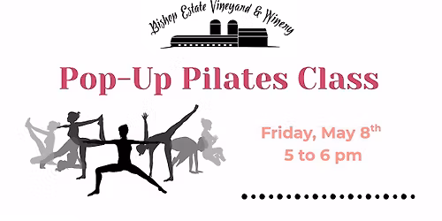 Wine & Sip: Pop-Up Pilates Class