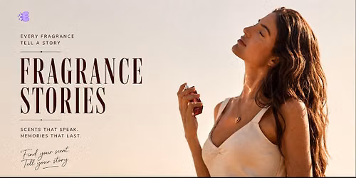 Fragrance Stories