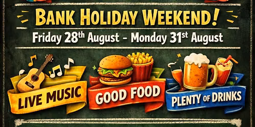 August Bank Holiday Weekend